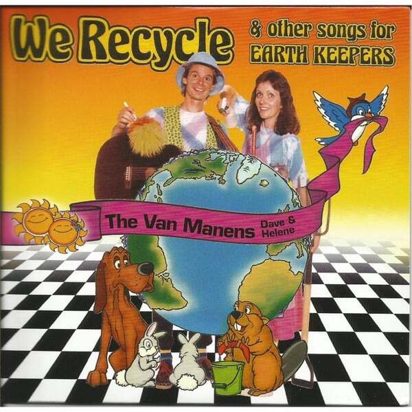 Cover art for We Recycle & Other Songs for Earthkeepers